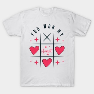 You Won My Heart T-Shirt